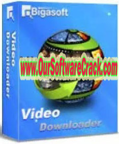 Bigasoft Video Downloader Pro 3.25.1.8322 Free Download