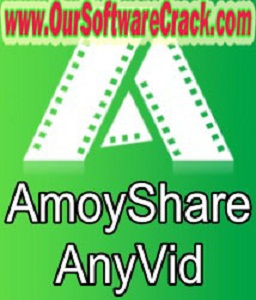 AmoyShare AnyVid v10.1.0 Free Download