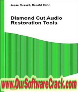 Diamond Cut Audio Restoration Tools v10.81 Free Download
