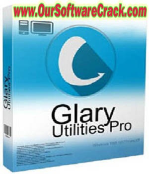 Glary Utilities Pro 5.193.0.222 PC Software