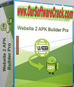 Website 2 APK Builder Pro 5.0 PC Software