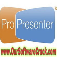 ProPresenter 7.13.1 PC Software