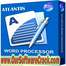 Atlantis Word Processor 4.3.1.0 PC Software