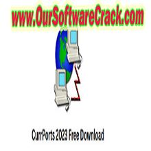 CurrPorts 11.07 PC Software