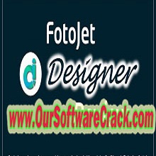 FotoJet Designer v1.1.6 PC Software