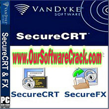 VanDyke SecureCRT and SecureFX v9.1.1.2638 PC Software